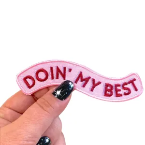 GHD Doin' My Best Patch