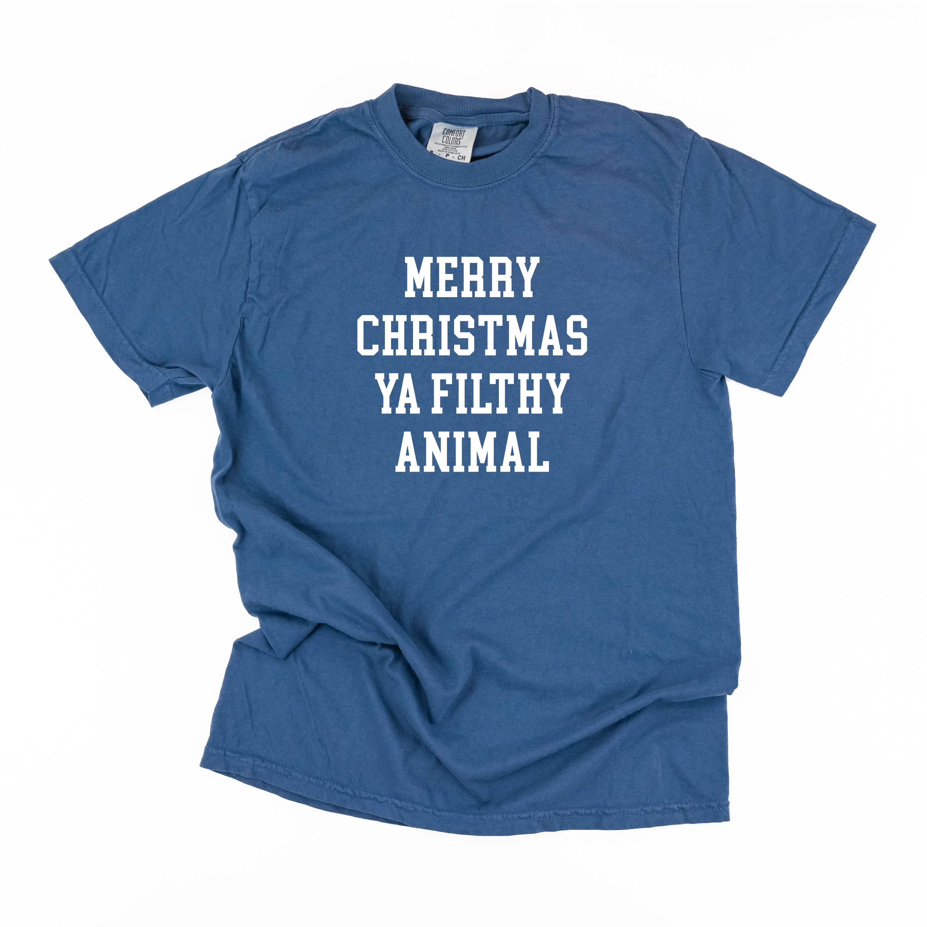Merry Christmas Ya Filthy Animal - Comfort Colors Tee