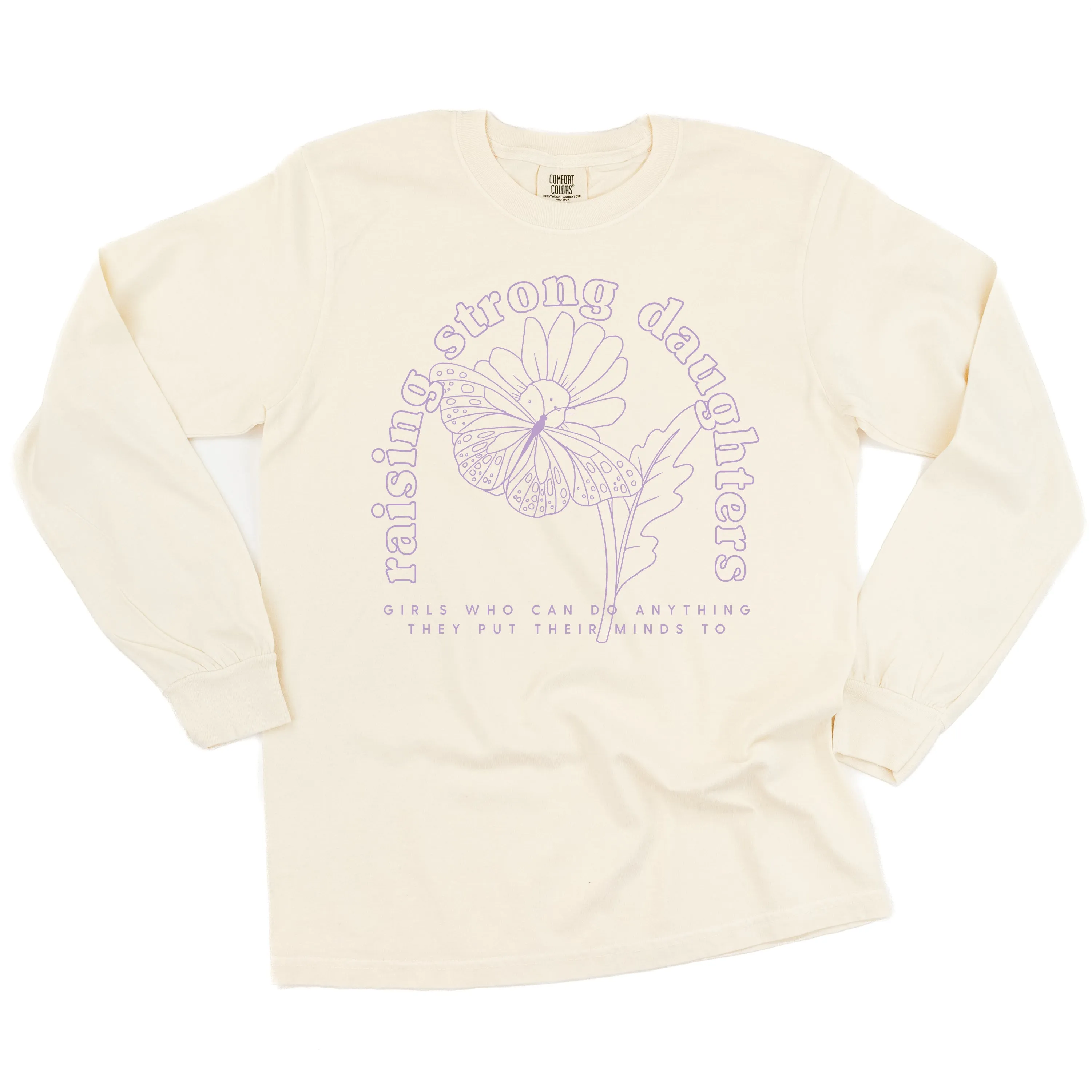 Raising Strong Daughters (Plural) - LONG SLEEVE COMFORT COLORS TEE
