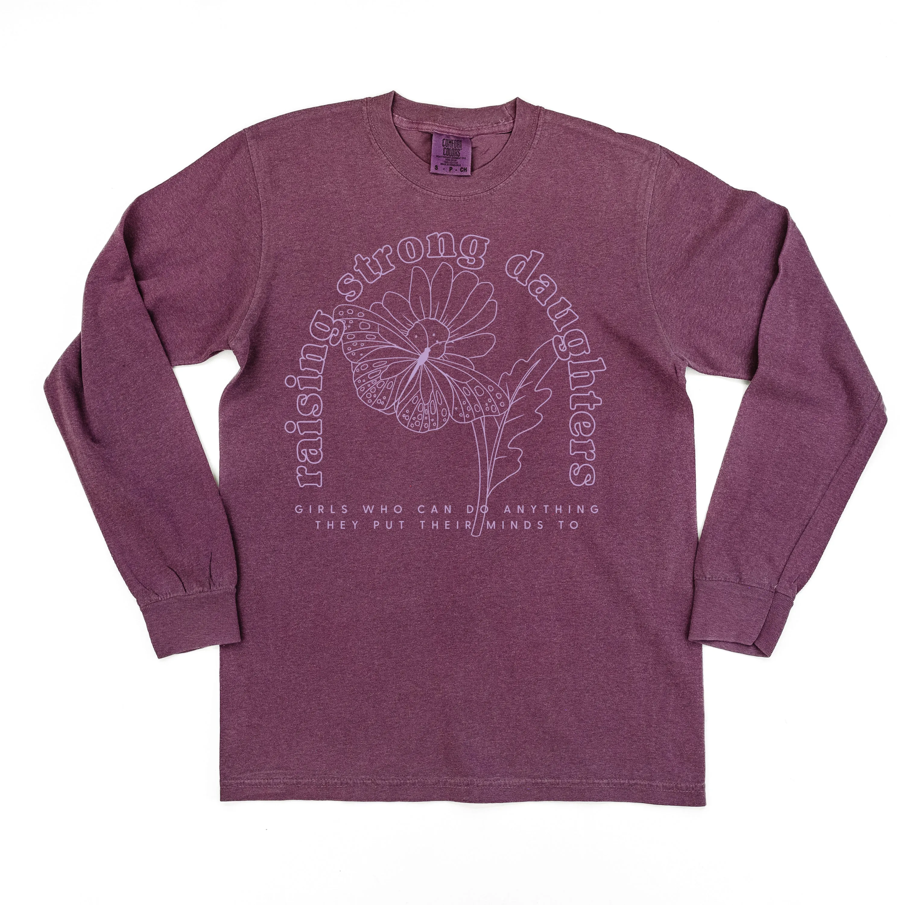 Raising Strong Daughters (Plural) - LONG SLEEVE COMFORT COLORS TEE